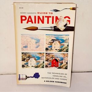 Vintage 1964 Henry Gasser's Guide To Painting A Golden Handbook 1st Printing
